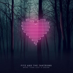 Download track Out Of My League Fitz And The Tantrums