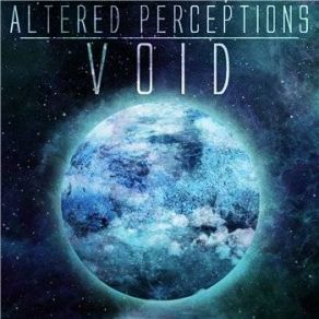 Download track Void Altered Perceptions