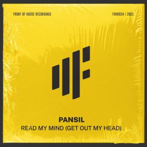 Download track Read My Mind (Get Out My Head) PansilMy Head, Get Out