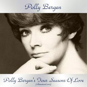 Download track The Things We Did Last Summer (Remastered 2017) Polly Bergen