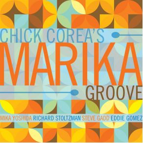 Download track Marika Groove Eddie Gomez, Steve Gadd, Mika Yoshida, Richard Stoltzman