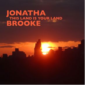 Download track This Land Is Your Land Jonatha Brooke