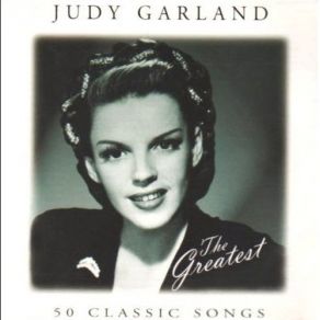 Download track You've Got Me Where You Want Me Judy Garland