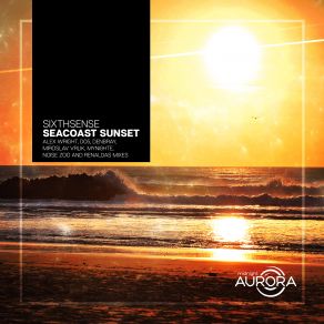 Download track Seacoast Sunset (Renaldas Remix) SixthSense