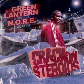 Download track DJ Green Lantern Speaks # 2 N. O. R. E.Green Lantern