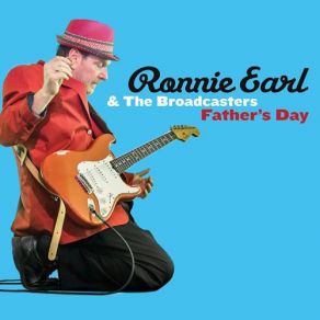 Download track Fathers Day The Broadcasters, Ronnie Earl