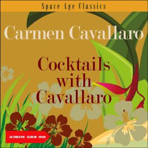 Download track I Remember It Well Carmen Cavallaro
