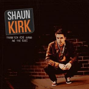 Download track Who Do You Love Shaun Kirk