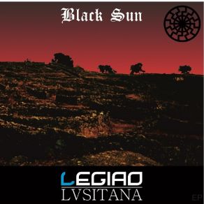 Download track Black Sun Legião Lusitana