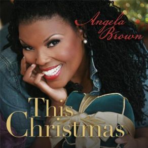 Download track This Christmas Angela Brown