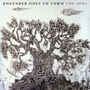 Download track The Idol RHAYADER GOES TO TOWN