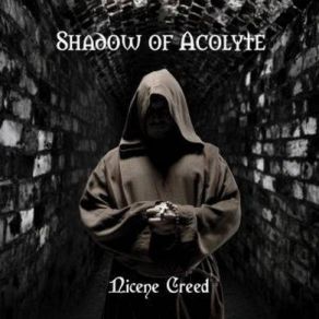 Download track Introit Shadow Of Acolyte