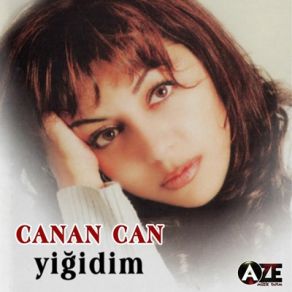Download track Yiğidim Canan Can