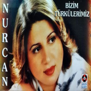 Download track Şeker Oğlan Nurcan