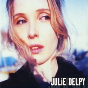 Download track Time To Wake Up Julie Delpy