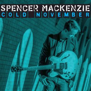 Download track Next Door Neighbor Blues Spencer Mackenzie