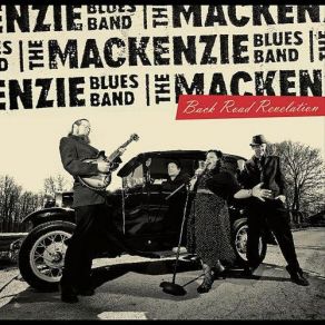Download track The River The MacKenzie Blues Band