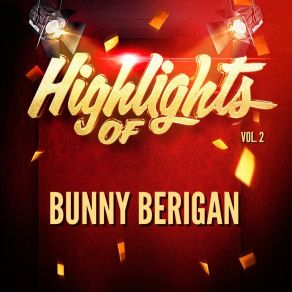 Download track Shanghai Shuffle Bunny Berigan