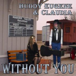 Download track Without You Buddy Eugen & ClaudiaClaudia