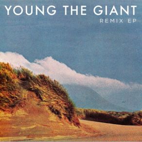 Download track My Body (K. Flay Remix) Young The Giant