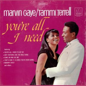 Download track Ain't Nothing But The Real Thing Tammi Terrell, Marvin Gaye