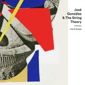Download track Down The Line (Live) José González, String Theory