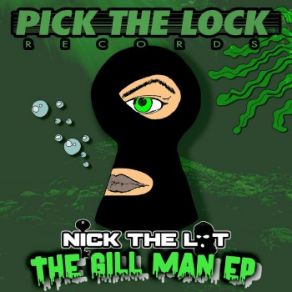 Download track The Gill Man Nick The Lot