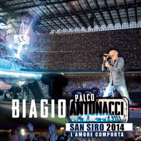 Download track Ti Penso Raramente (Live) Biagio Antonacci