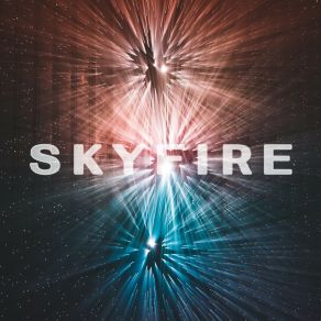 Download track The Earth Skyfire