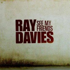 Download track 'Til The End Of The Day (With Alex Chilton) Ray DaviesAlex Chilton