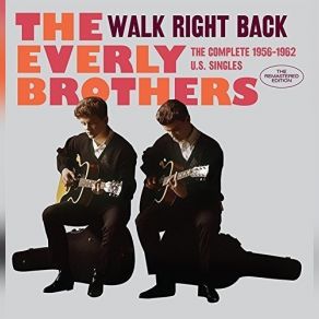 Download track So Sad (To Watch Good Love Go Bad) Everly Brothers