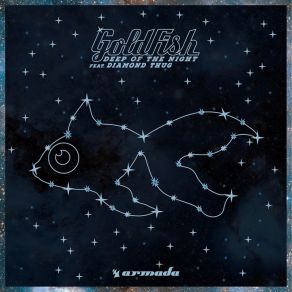 Download track Deep Of The Night Goldfish, Diamond Thug
