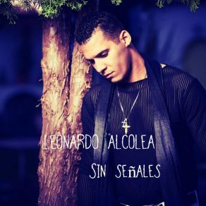 Download track Sed De Ti Leonardo Alcolea