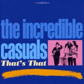 Download track Let Her Dance The Incredible Casuals
