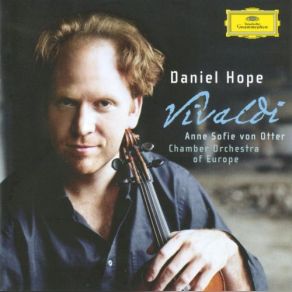 Download track Violin Concerto In E Flat Major La Tempesta Di Mare No. 5, RV 253 - 1. Presto The Chamber Orchestra Of Europe, Daniel HopeLa Tempesta, No. 5, Di Maré