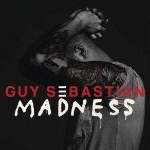 Download track Madness Guy Sebastian