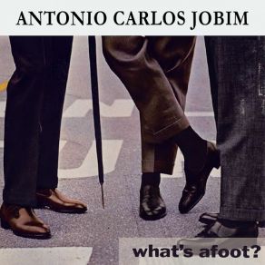 Download track S Dan O Samba (Jazz Samba) Antonio Carlos Jobim