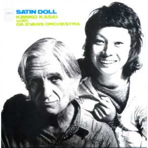 Download track Satin Doll Gil Evans, Kimiko Kasai