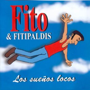 Download track Cerca De Las Vias Fito & Fitipaldis