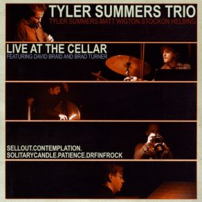 Download track Sell Out (Live) Tyler Summers Trio