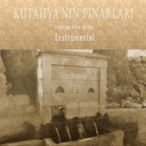 Download track Kütahyanın Pınarları Onur Çetinkaya