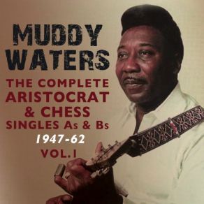 Download track I Can't Be Satisfied Muddy Waters