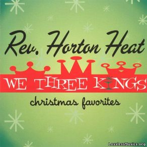 Download track Run Rudolph Run The Reverend Horton Heat
