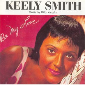 Download track Be My Love Keely Smith