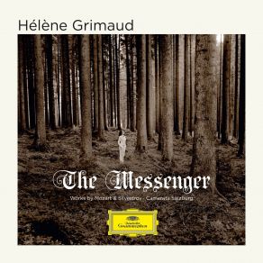 Download track 06 - The Messenger (For Piano And Strings) Hélène Grimaud, Camerata Salzburg