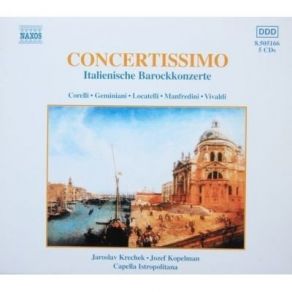 Download track 19. Concerto 4 In D III. Vivace Corelli Arcangelo