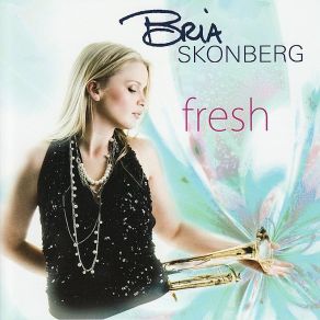 Download track Lovefool Bria Skonberg