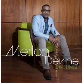 Download track Love Divine Merlon Devine