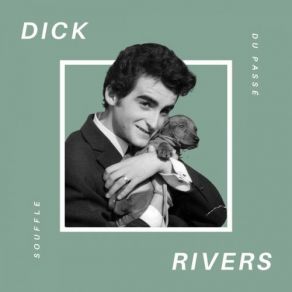Download track Hey, Pony! Dick Rivers
