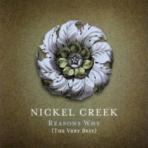 Download track Out Of The Woods Nickel Creek